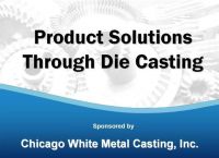 Product Solutions Through Die Casting