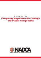 NADCA: Comparison of Mag Die Casting & Plastic Parts